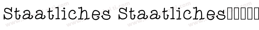 Staatliches Staatliches字体转换